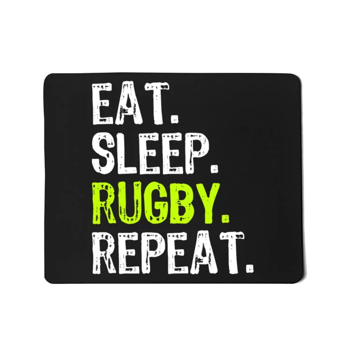 Eat Sleep Rugby Repeat Player Fan Lover Funny Mousepad