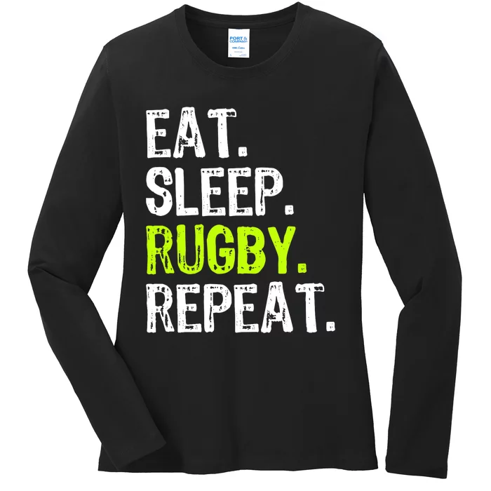 Eat Sleep Rugby Repeat Player Fan Lover Funny Ladies Long Sleeve Shirt