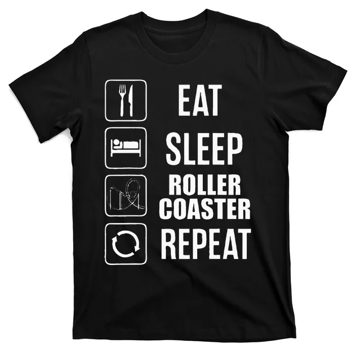 Eat Sleep Roller Coaster Repeat Rollercoaster T-Shirt