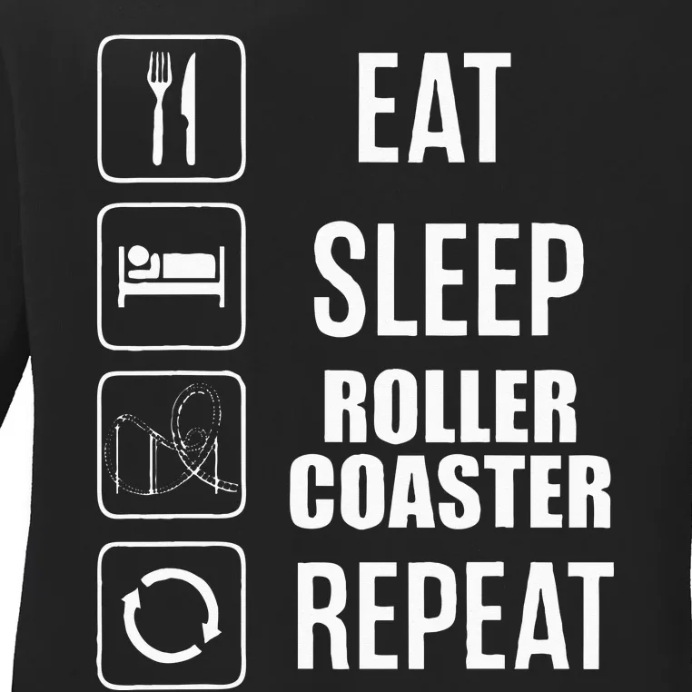 Eat Sleep Roller Coaster Repeat Rollercoaster Ladies Long Sleeve Shirt