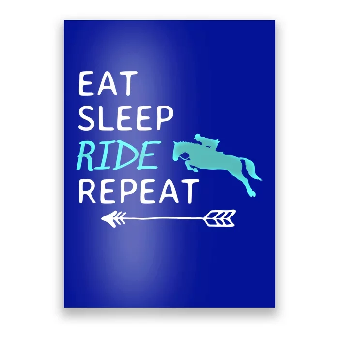 Eat Sleep Ride Horses Repeat Horseback Riding Great Gift Poster