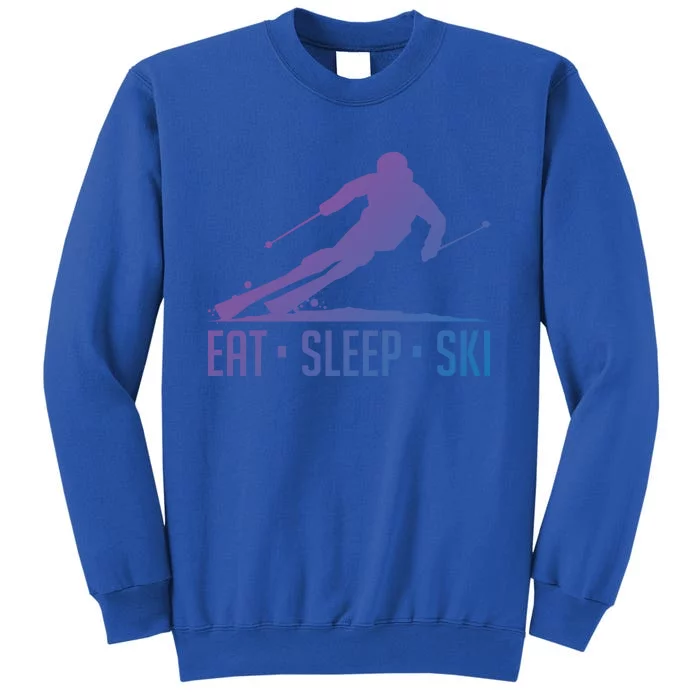 Eat Sleep Ski Skiing Skier Snow Winter Vacation Gift Sweatshirt