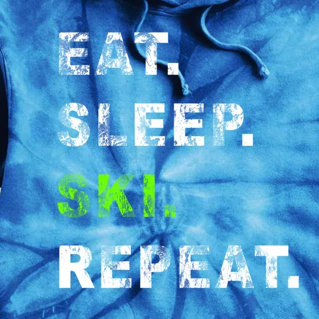 Eat Sleep Ski Repeat Humor Distressed Casual Funny Gift Tie Dye Hoodie