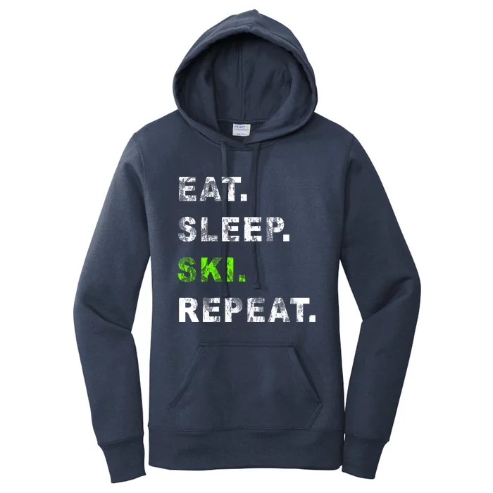 Eat Sleep Ski Repeat Humor Distressed Casual Funny Gift Women's Pullover Hoodie