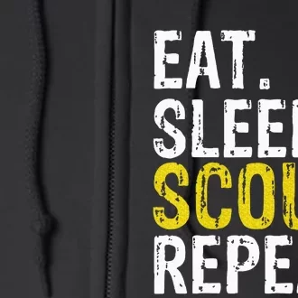 Eat Sleep Scout Repeat Gift Camping Backpacking Full Zip Hoodie