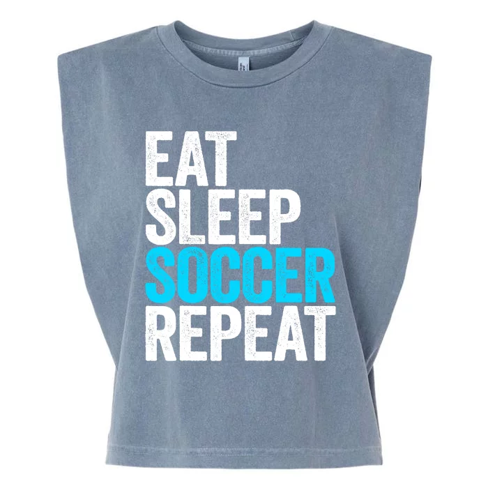 Eat Sleep Soccer Repeat Garment-Dyed Women's Muscle Tee