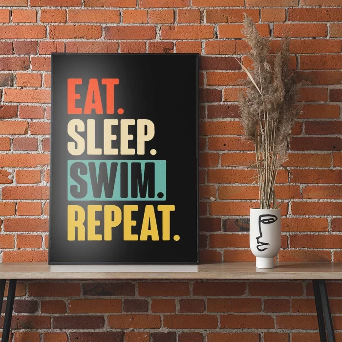 Eat Sleep Swim Repeat Funny Retro Vintage Swimming Swimmer Poster