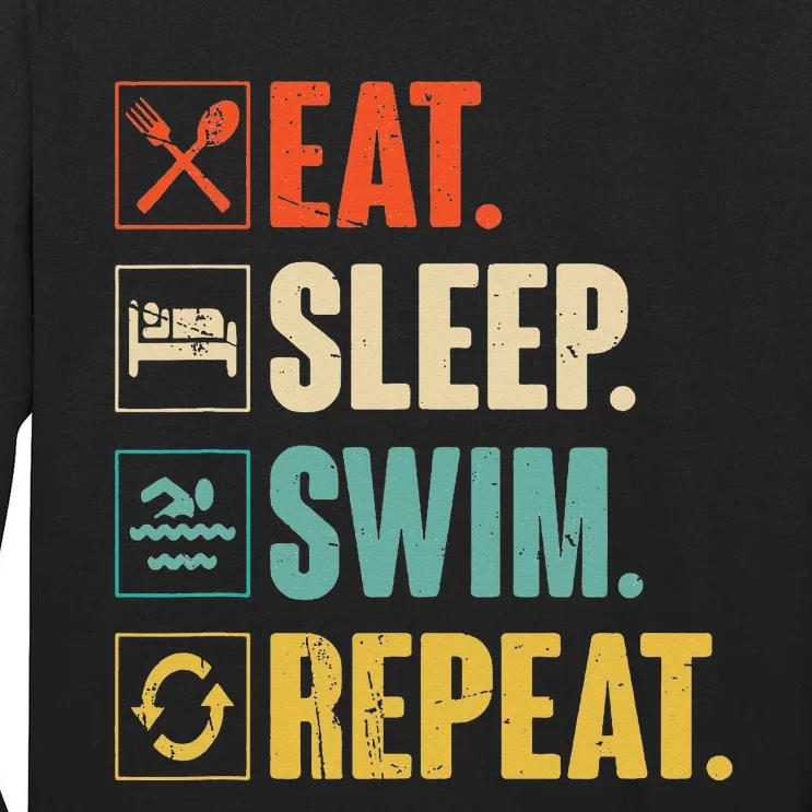 Eat Sleep Swim Repeat Swimming Swimmer Gift Tall Long Sleeve T-Shirt