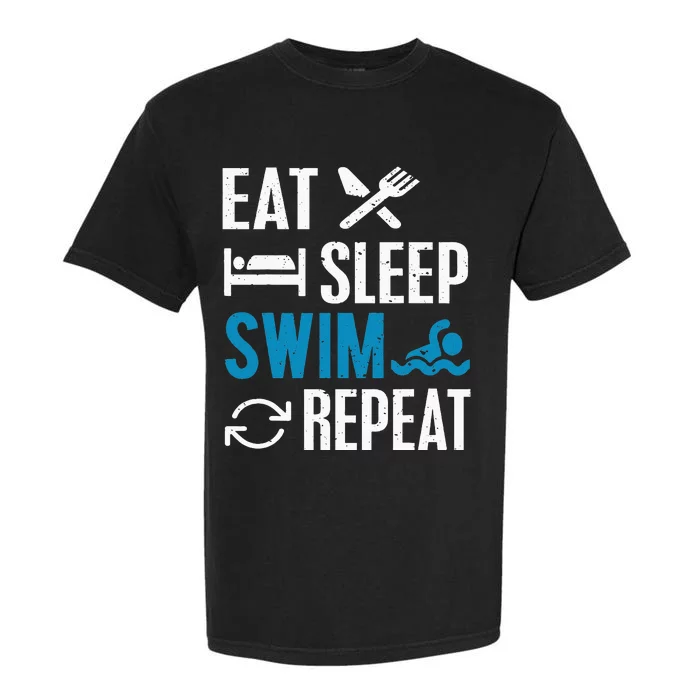 Eat Sleep Swim Repeat funny Swimming Lovers Garment-Dyed Heavyweight T-Shirt