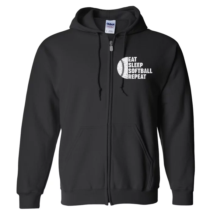 Eat Sleep Softball Repeat Teens Kids Men Women Full Zip Hoodie