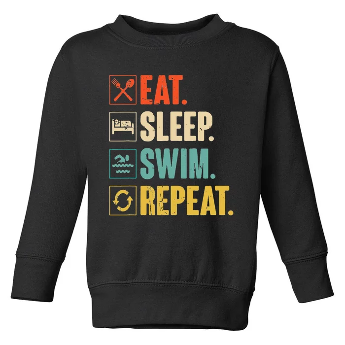 Eat Sleep Swim Repeat Swimming Swimmer Gift Toddler Sweatshirt