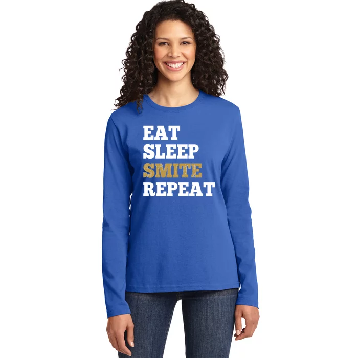 Eat Sleep Smite Repeat Gift For Rpg Roleplaying Gamers Ladies Long Sleeve Shirt