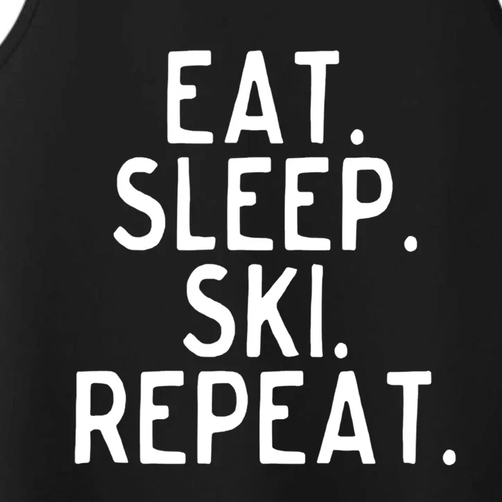 Eat Sleep Ski Gift Performance Tank