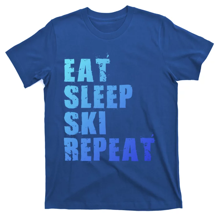 Eat Sleep Ski Repeat Motivational Gift Ace058d Gift T-Shirt