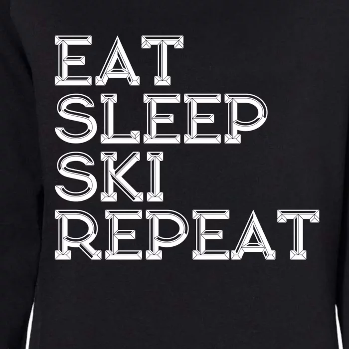 Eat Sleep Ski Repeat Gift Womens California Wash Sweatshirt