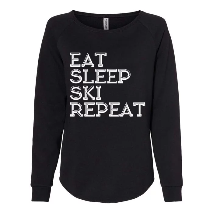 Eat Sleep Ski Repeat Gift Womens California Wash Sweatshirt