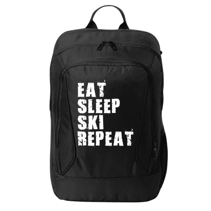 Eat Sleep Ski Repeat Motivational Gift Ace058c Meaningful Gift City Backpack