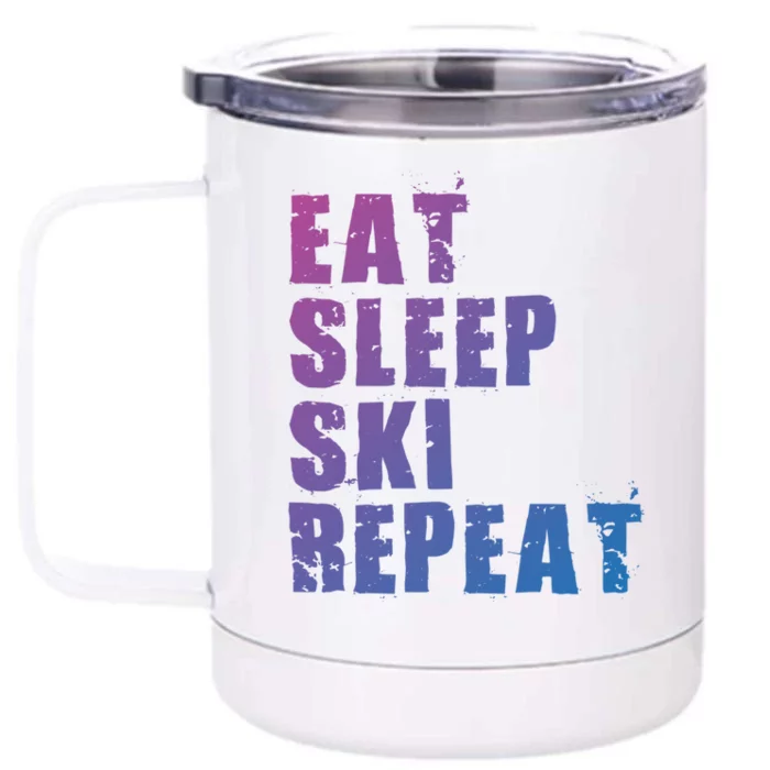 Eat Sleep Ski Repeat Motivational Gift Ace058c Meaningful Gift Front & Back 12oz Stainless Steel Tumbler Cup