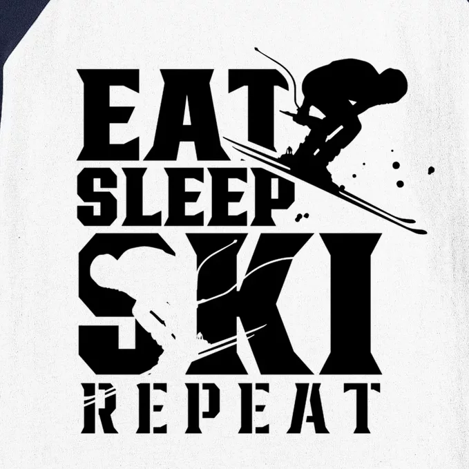 Eat Sleep Ski Repeat Skier Sayings Skiing Slopes Gift Baseball Sleeve Shirt