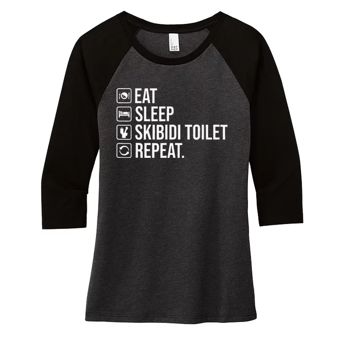 Eat Sleep S.K.I.B.I.D.I To.I.L.E.T Repeat Women's Tri-Blend 3/4-Sleeve Raglan Shirt