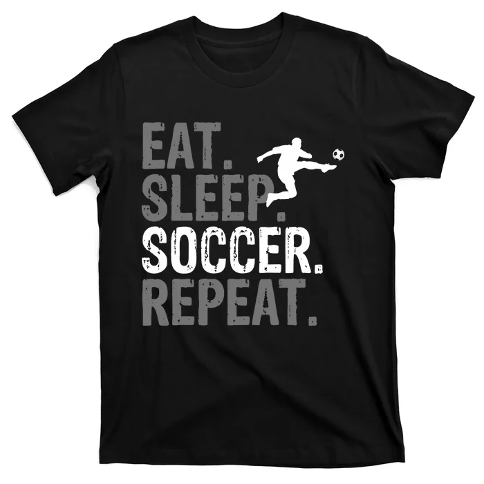 Eat Sleep Soccer Repeat - Soccer Graphic T-Shirt