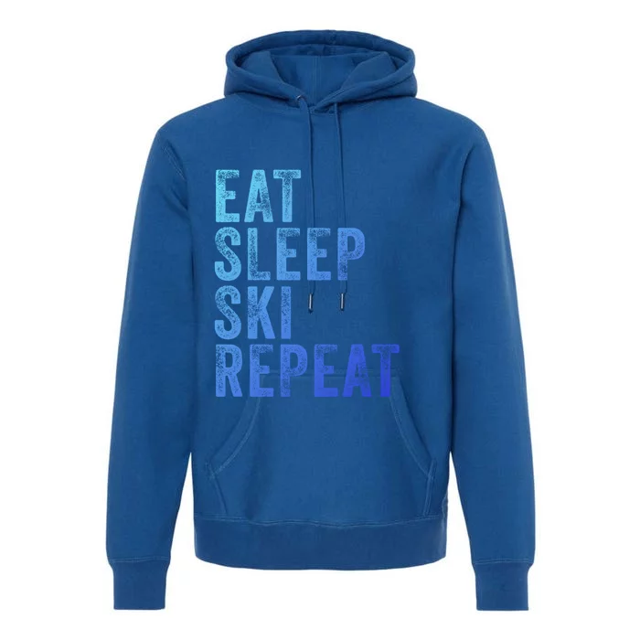 Eat Sleep Ski Repeat Skiing Skier Funny Vintage Distressed Gift Premium Hoodie