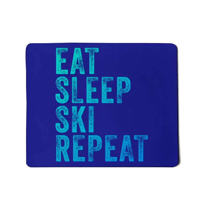 Eat Sleep Ski Repeat Skiing Skier Funny Vintage Distressed Gift Mousepad