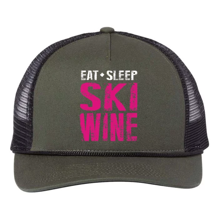 Eat Sleep Ski Wine Cute Gift Funny Wine Lover Ski Gift Retro Rope Trucker Hat Cap