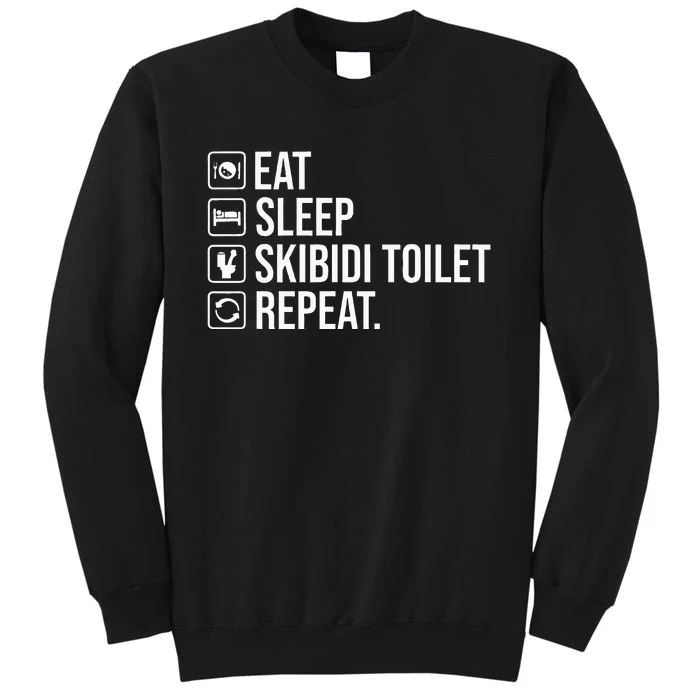 Eat Sleep S.K.I.B.I.D.I Toilet Repeat Sweatshirt