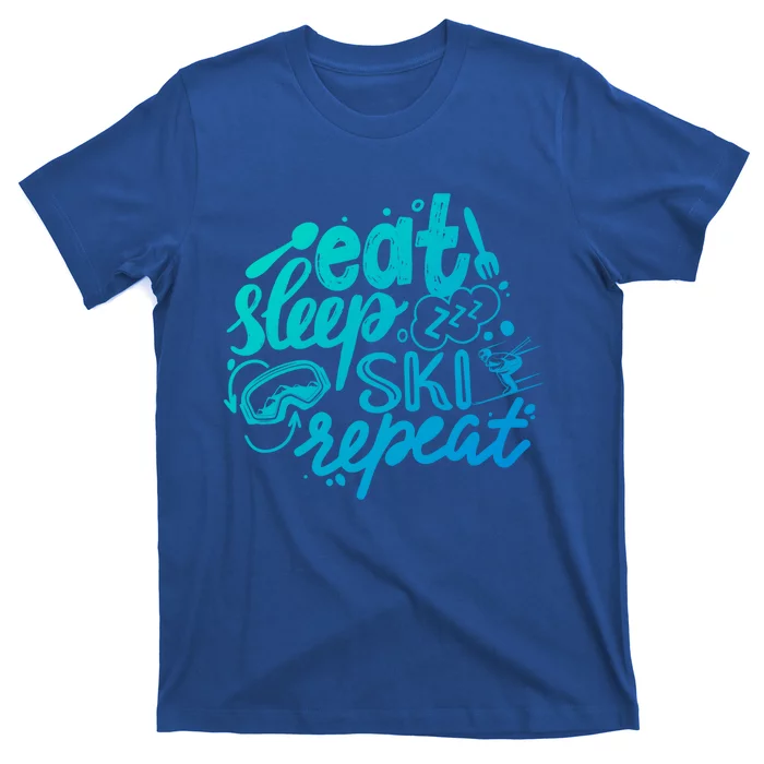 Eat Sleep Ski Repeat Skiing Skier Funny Vintage Retro Meaningful Gift T-Shirt