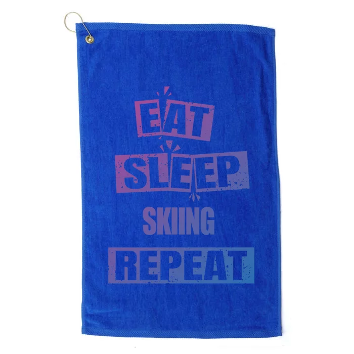 Eat Sleep Skiing Repeat Funny Skiing Cute Gift Platinum Collection Golf Towel