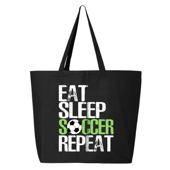 Eat Sleep Soccer Repeat Cool Sport Player Gift 25L Jumbo Tote