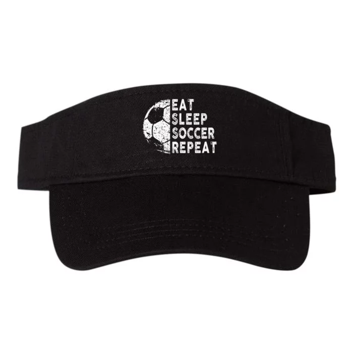 Eat Sleep Soccer Repeat Football Player Fan Funny Valucap Bio-Washed Visor