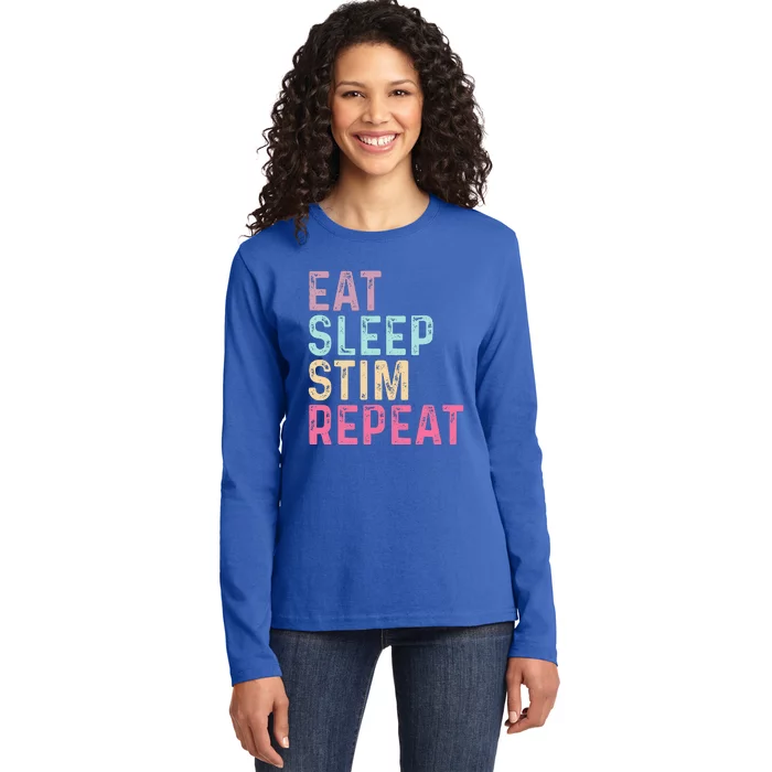 Eat Sleep Stim Repeat Autism Awareness Ladies Long Sleeve Shirt