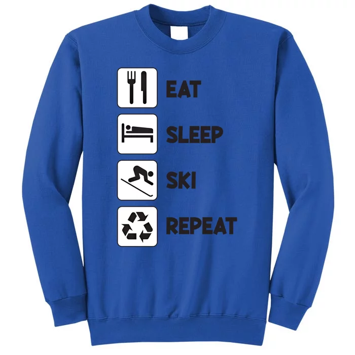 Eat Sleep Ski Repeat Snow Skiing Colorado Mountain Skier Tee Cute Gift Tall Sweatshirt