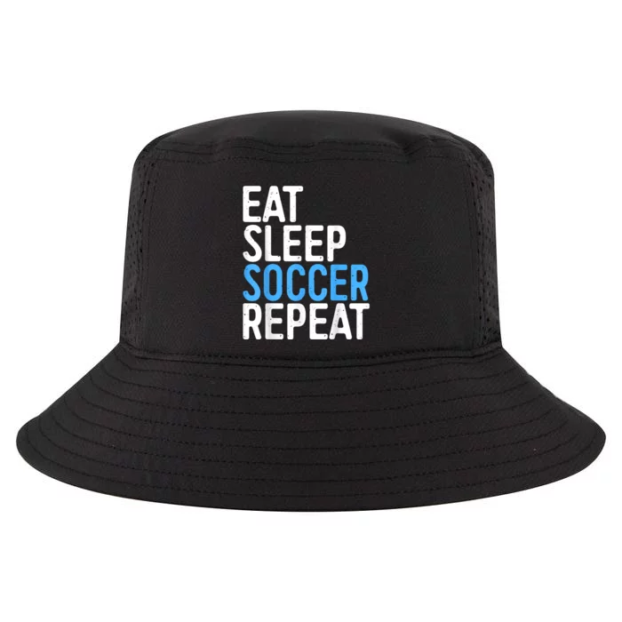 Eat Sleep Soccer Repeat Cool Comfort Performance Bucket Hat