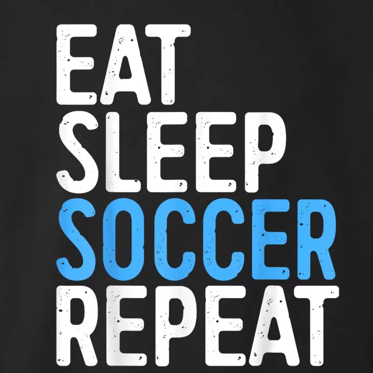 Eat Sleep Soccer Repeat Toddler Hoodie