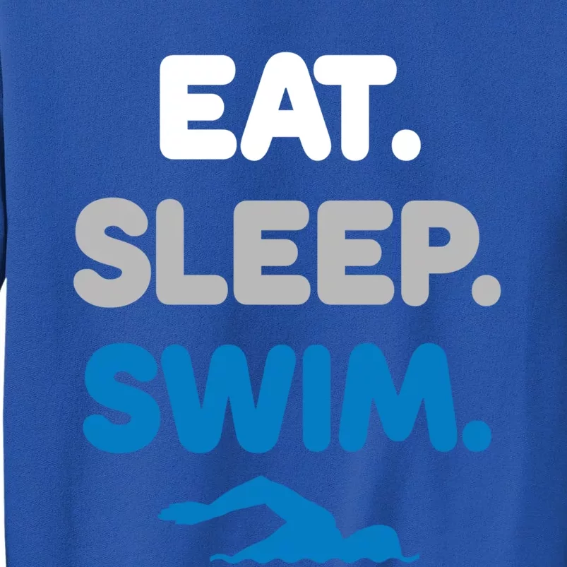 Eat Sleep Swim Swimming Sports Swimmer Athlete Gift Tall Sweatshirt