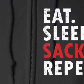 Eat Sleep Sack Repeat Football Player Defense Full Zip Hoodie