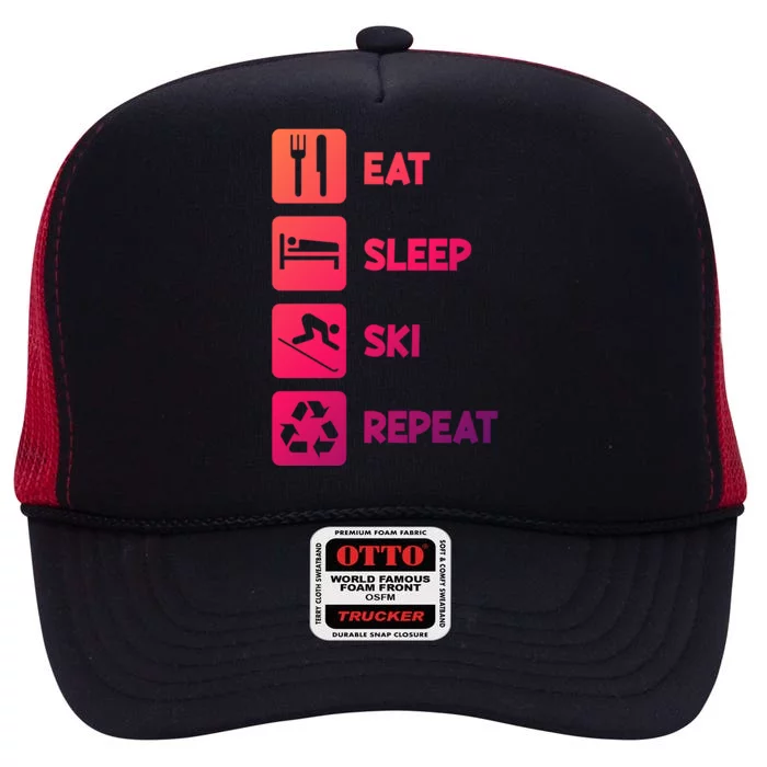 Eat Sleep Ski Repeat Snow Skiing Colorado Mountain Skier Tee Cool Gift High Crown Mesh Trucker Hat