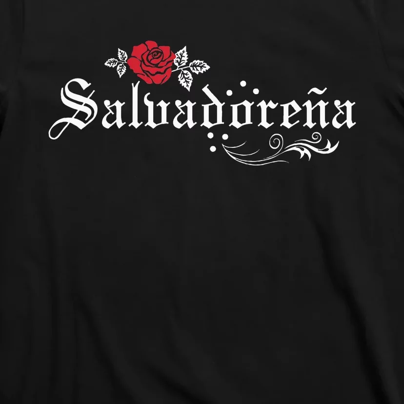 El Salvador SalvadoreñA T-Shirt