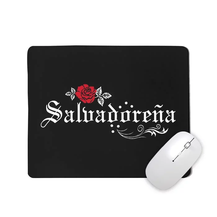 El Salvador SalvadoreñA Mousepad