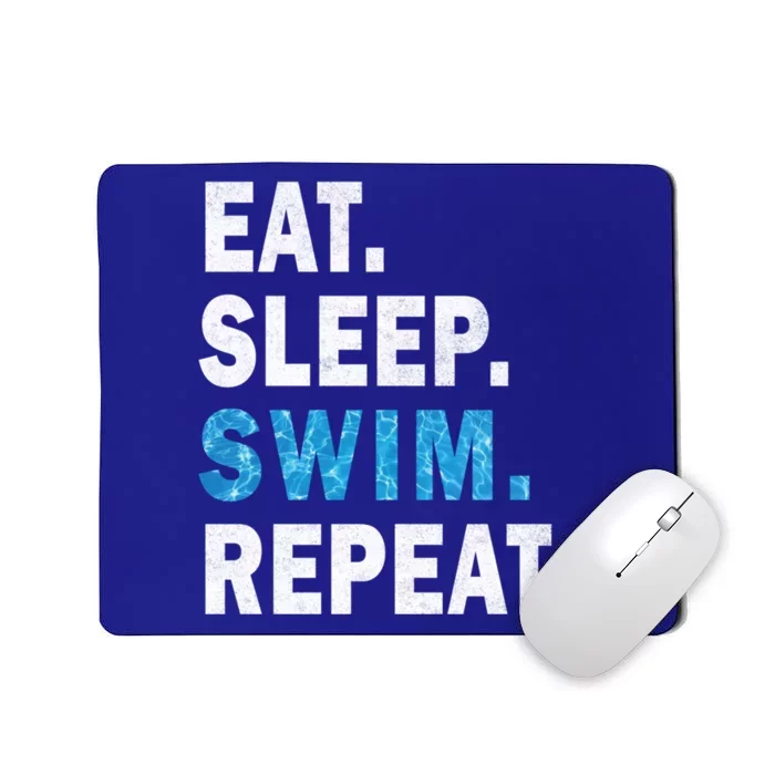 Eat Sleep Swim Repeat Great Idea For Swimmers Pool Effect Cute Gift Mousepad