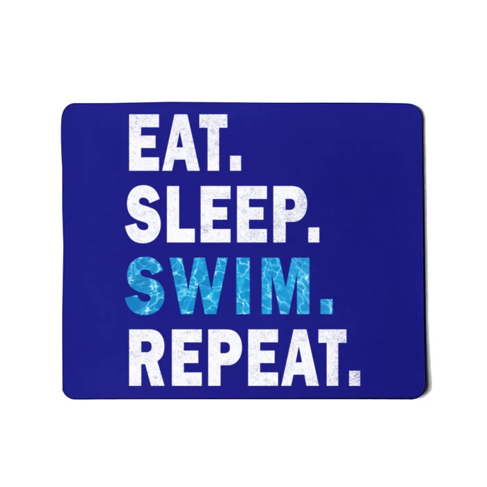 Eat Sleep Swim Repeat Great Idea For Swimmers Pool Effect Cute Gift Mousepad