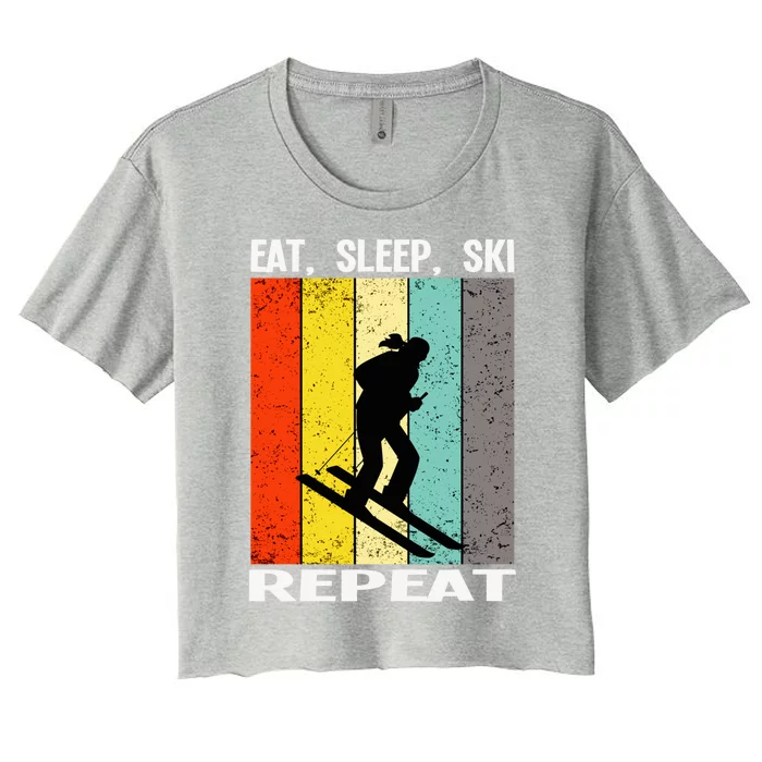 Eat Sleep Ski Repeat Ski Cool Gift Women's Crop Top Tee