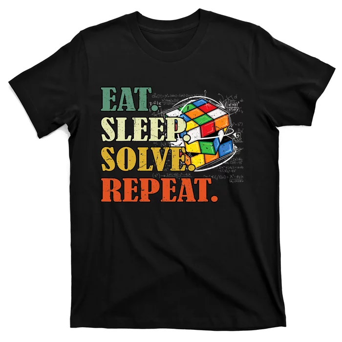 Eat Sleep Solve Repeat Math Speed Cubing Puzzle Lover Cube T-Shirt