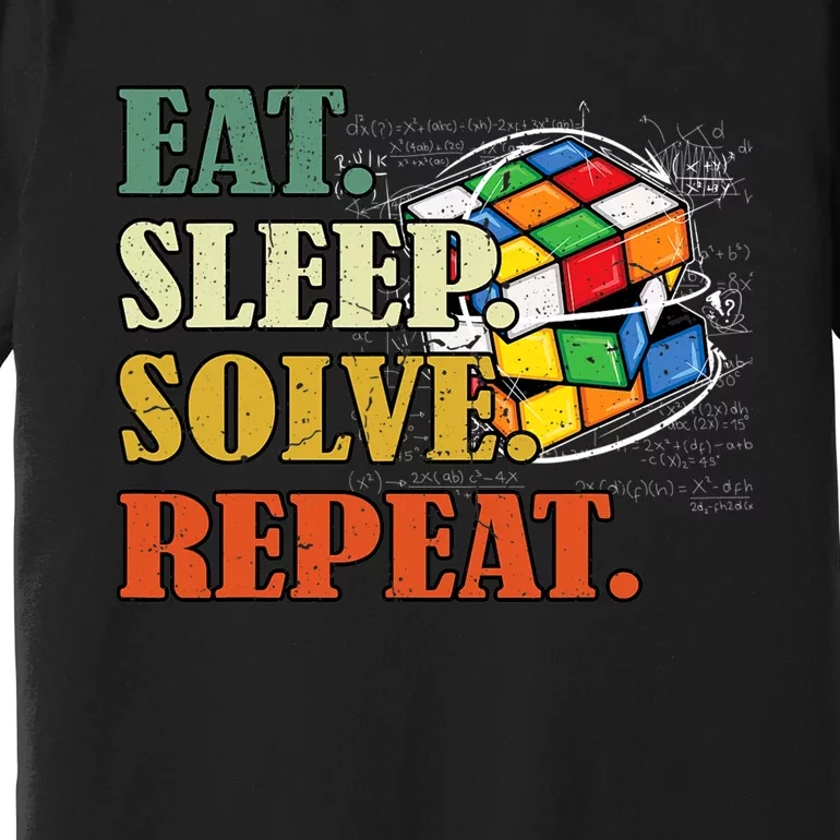 Eat Sleep Solve Repeat Math Speed Cubing Puzzle Lover Cube Premium T-Shirt