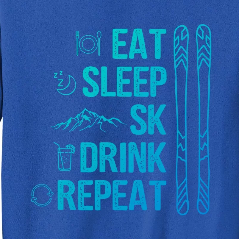 Eat Sleep Ski Ski Area Slopes Call Winter Sports Gift Sweatshirt