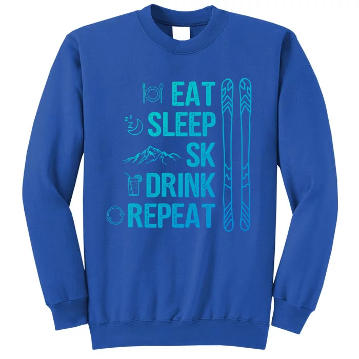 Eat Sleep Ski Ski Area Slopes Call Winter Sports Gift Sweatshirt