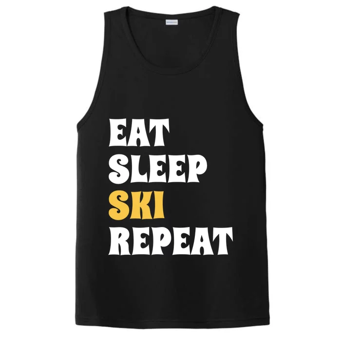 Eat Sleep Ski Repeat Cool Winter Sport Ski Lover Gift Performance Tank